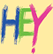 HEY